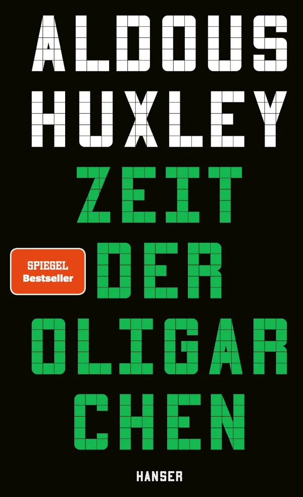Buchcover «Zeit der Oligarchen» von Aldous Huxley